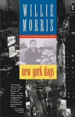 Willie Morris - New York Days, Häftad