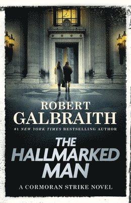 bokomslag The Hallmarked Man: A Cormoran Strike Novel