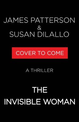 bokomslag The Invisible Woman: A Thriller