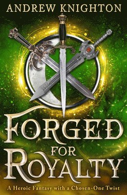 Andrew Knighton - Forged for Royalty, Häftad