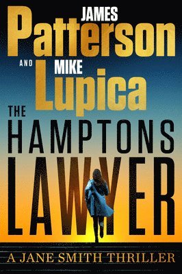 The Hamptons Lawyer: A Jane Smith Thriller 1