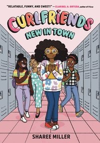 bokomslag Curlfriends: New in Town (A Graphic Novel)