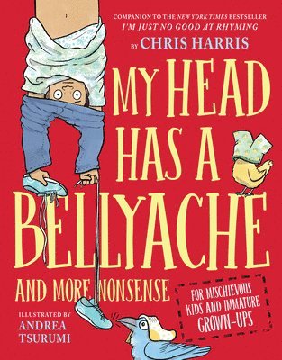 Chris Harris - My Head Has a Bellyache, Inbunden