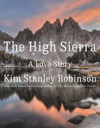 bokomslag The High Sierra