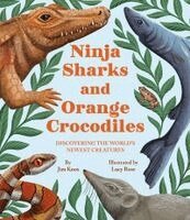 Jim Knox, Lucy Rose - Ninja Sharks and Orange Crocodiles, Inbunden. Tillgänglighet: Kommande