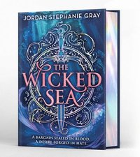 bokomslag The Wicked Sea (Deluxe Limited Edition)