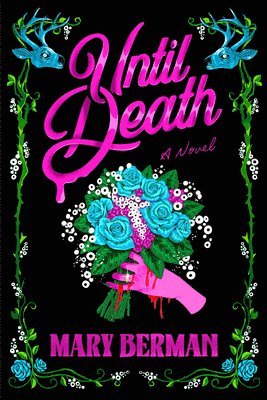 Mary Berman - Until Death, Häftad