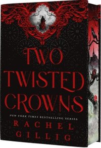 bokomslag Two Twisted Crowns (Deluxe Limited Hardcover Edition)