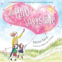 bokomslag El Hilo Invisible (the Invisible String)