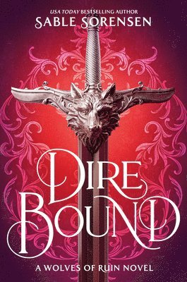 Sable Sorensen - Dire Bound (Standard Edition), Inbunden