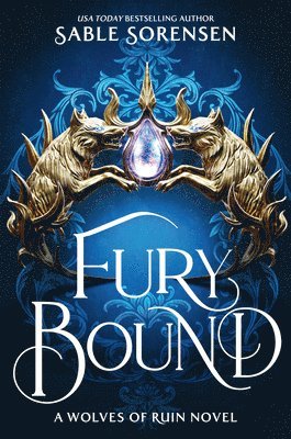 Sable Sorensen - Fury Bound (Standard Edition), Inbunden
