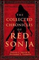 David C. Smith, Richard L. Tierney - The Collected Chronicles of Red Sonja, Häftad