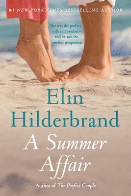 Elin Hilderbrand - A Summer Affair, Häftad