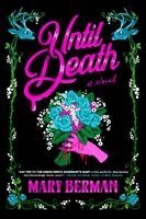 Mary Berman - Until Death, Häftad