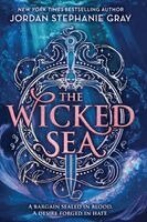Jordan Stephanie Gray - The Wicked Sea, Häftad