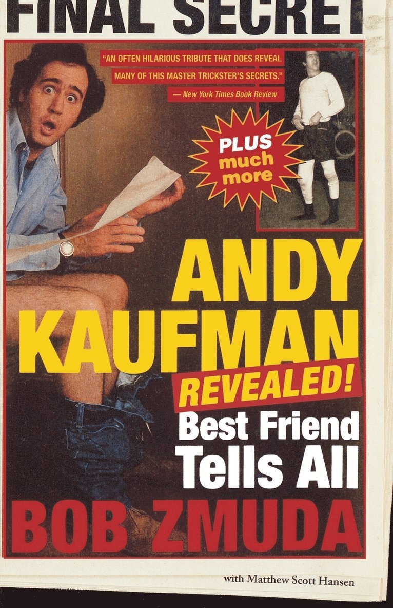 Andy Kaufman Revealed!