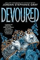 Jordan Stephanie Gray - Devoured: A Bitten Novel Volume 2, Häftad