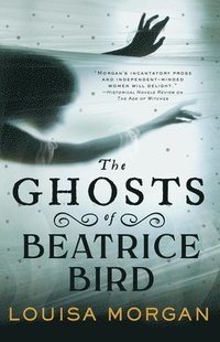bokomslag The Ghosts of Beatrice Bird