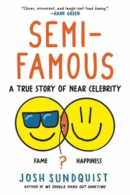 Semi-Famous 1