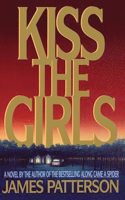 Kiss the Girls 1