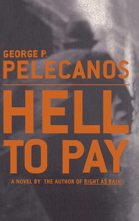 bokomslag Hell to Pay