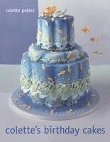 Colette Peters - Colette's Birthday Cakes, Inbunden