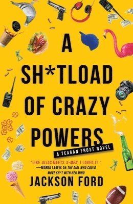 Jackson Ford - A Sh*tload of Crazy Powers, Häftad