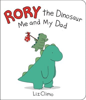 bokomslag Rory the Dinosaur: Me and My Dad