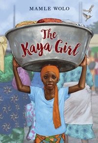 bokomslag The Kaya Girl