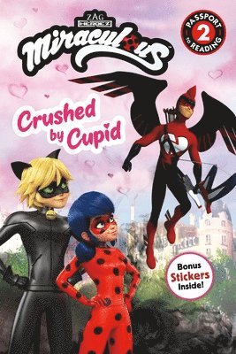 bokomslag Miraculous: Crushed By Cupid