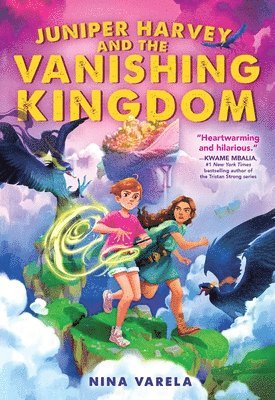 Juniper Harvey and the Vanishing Kingdom 1