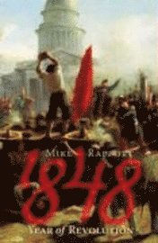 1848: Year Of Revolution