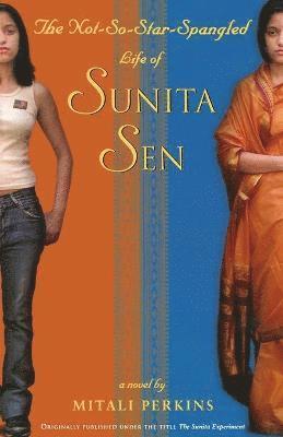 bokomslag The Not-So-Star-Spangled Life of Sunita Sen