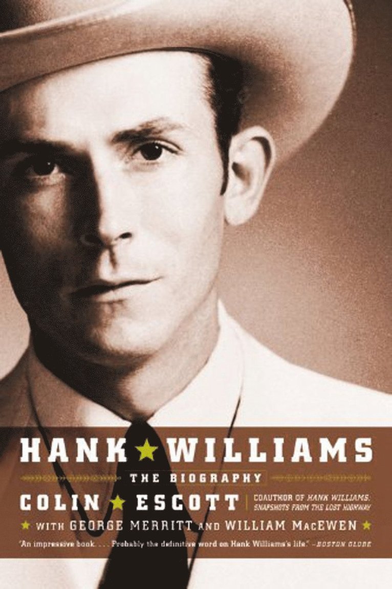 Colin Escott, George Merritt, William MacEwen, William Macewen, ESCOTT - Hank Williams (Revised), Häftad