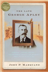 bokomslag Late George Apley