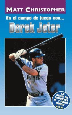 Matt Christopher, Glenn Stout - En El Campo de Juego Con... Derek Jeter (on the Field With... Derek Jeter), Häftad