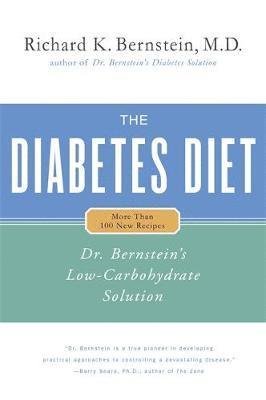 bokomslag The Diabetes Diet: Dr. Bernstein's Low-Carbohydrate Solution