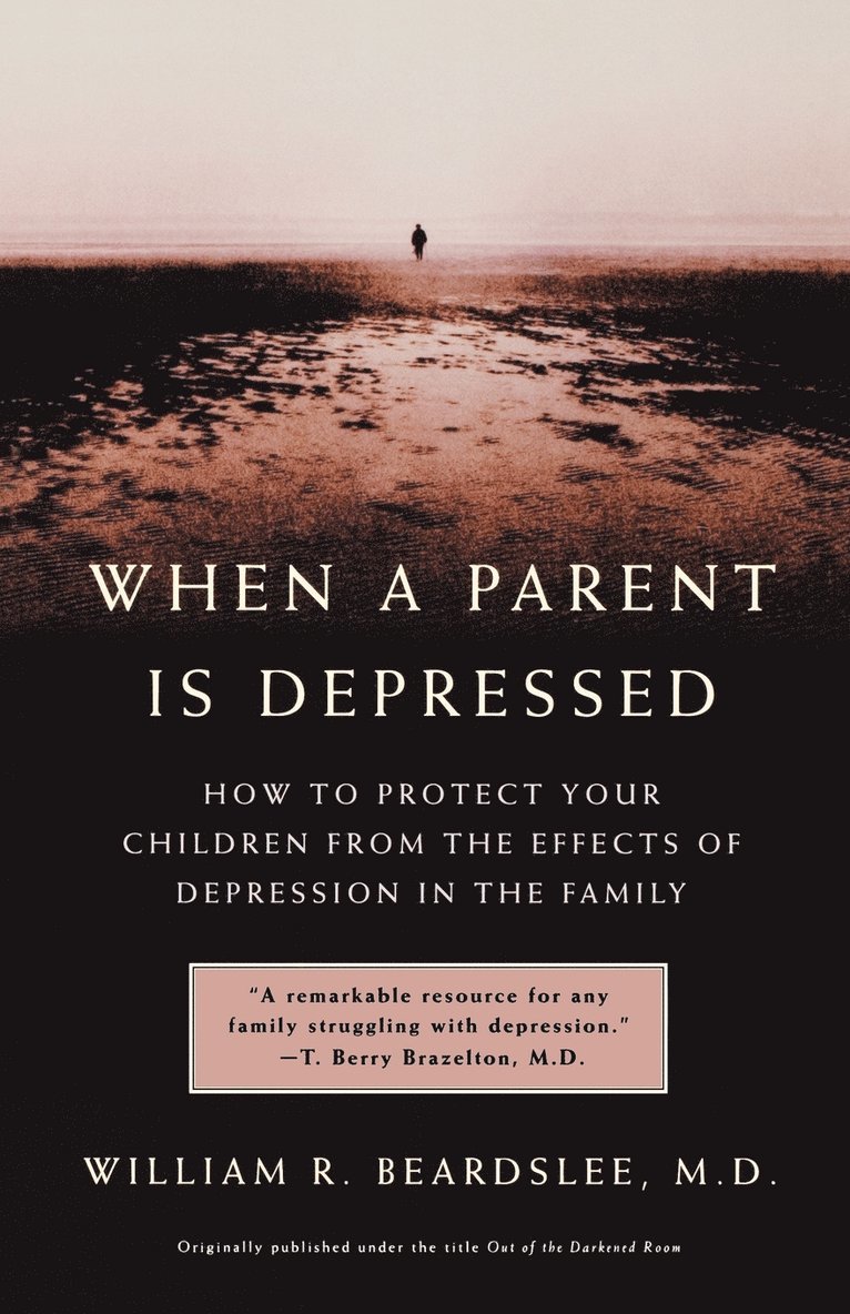 When A Parent Is Depressed 1