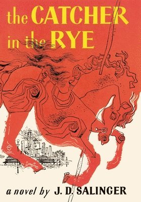 J. D. Salinger - The Catcher in the Rye., Inbunden