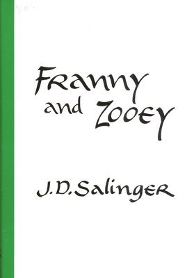 J. D. Salinger, J D Salinger - Franny and Zooey, Häftad