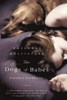 bokomslag The Dogs of Babel