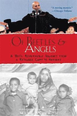 Mawi Asgedom - Of Beetles & Angels: A Boy's Remarkable Journey from a Refugee Camp to Harvard, Häftad