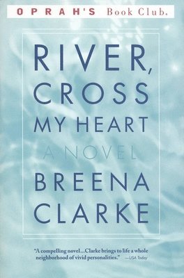 River, Cross My Heart 1