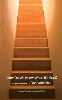 How Do We Know When It's God? 1