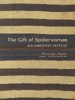 The Gift of Spiderwoman  Southwestern Textiles 1