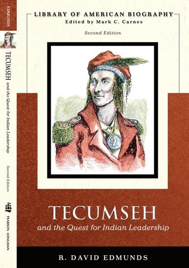 bokomslag Tecumseh and the Quest for Indian Leadership (Library of American Biography Series)