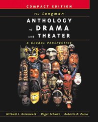 bokomslag The Longman Anthology of Drama and Theater