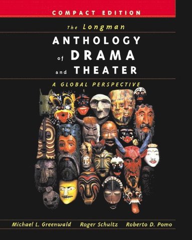 bokomslag Longman Anthology of Drama and Theater, The