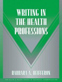 bokomslag Writing in the Health Professions