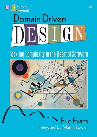 bokomslag Domain-Driven Design: Tackling Complexity in the Heart of Software